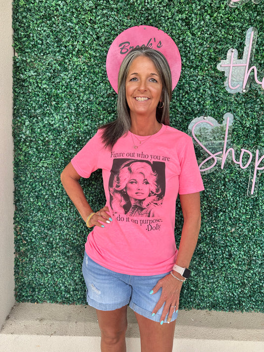 Dolly Do it On Purpose Tee
